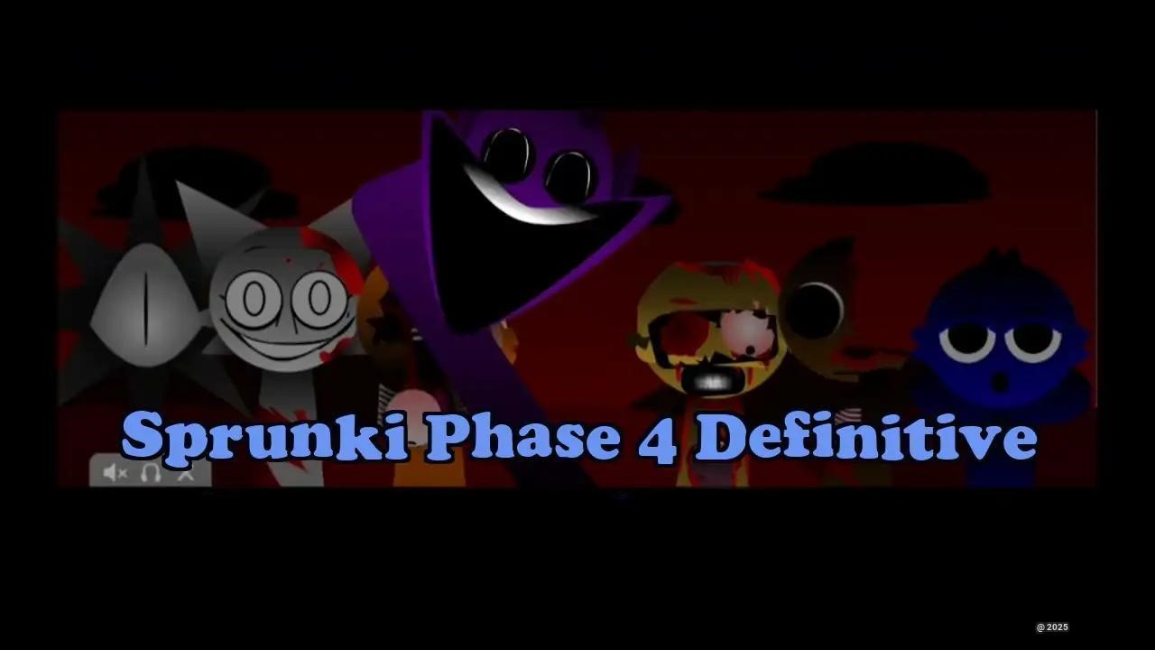 Sprunki Phase 4 Definitive